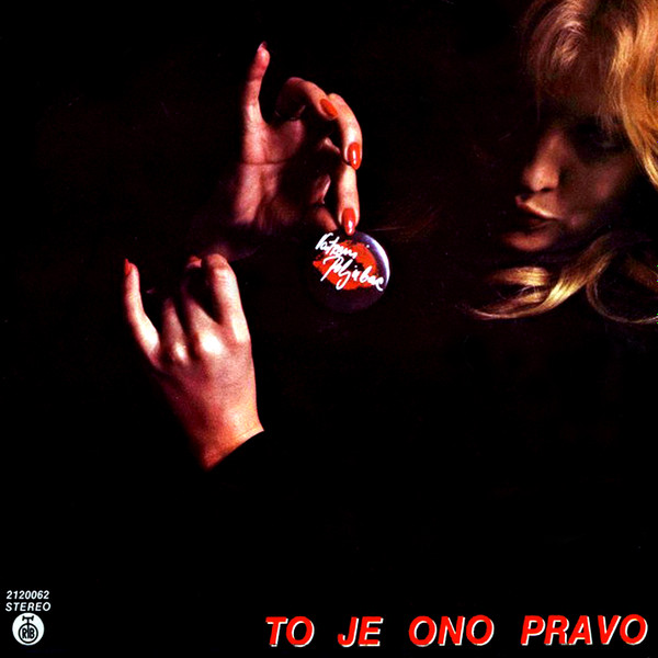 Vatreni Poljubac - To je ono pravo (vinyl)