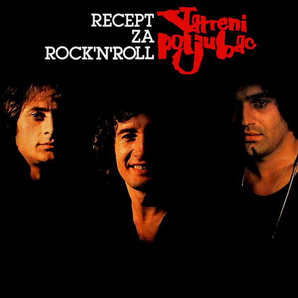 Vatreni Poljubac - Recept za Rock'N'Roll (vinyl)