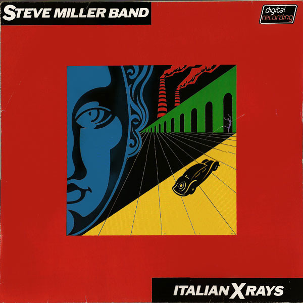 Steve Miller Band - Italian X Rays (vinyl)