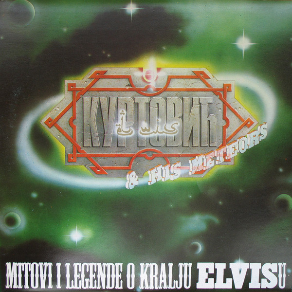 Elvis J. Kurtovich - Mitovi i legende o kralju Elvisu (vinyl)