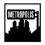 Metropolis