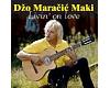 Dzo Maracic Maki - Livin On Love (CD)
