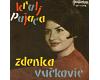 Zdenka Vučković - Kralj pajaca (vinyl)