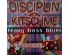 Disciplin A Kitchme - Heavy Bass Blues (vinyl)