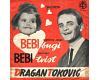 Dragan Toković - Bebi Bugi (vinyl)