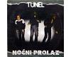 Tunel - Noćni prolaz (vinyl)