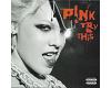 Pink - Try This (cd)