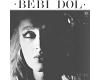 Bebi Dol - Prove To All (vinyl)