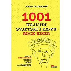 Josip Dujmović - 1001 Rock Biser
