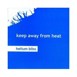 Keep Away From Heart - Helium Bliss