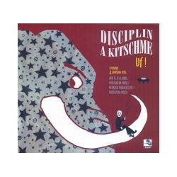 Disciplina A Kitchme - UF! (CD)