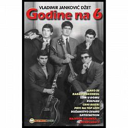 Vladimir Janković Džet - Godine na 6 (knjiga)