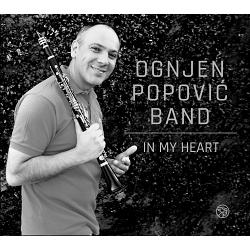 Ognjen Popović Band - In My Heart