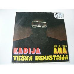 Teška Industrija - Kadija (vinyl) 1