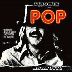 Tihomir Pop Asanović - Pop (vinyl)