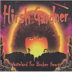 Hirsh Gardner - Wasteland For Broken Hearts (CD)