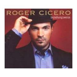 Roger Cicero - Beziehungsweise (CD)