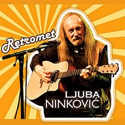 Ljuba Ninković - Retromet