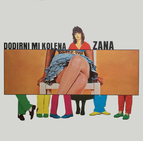 Zana - Dodirni mi kolena (vinyl)
